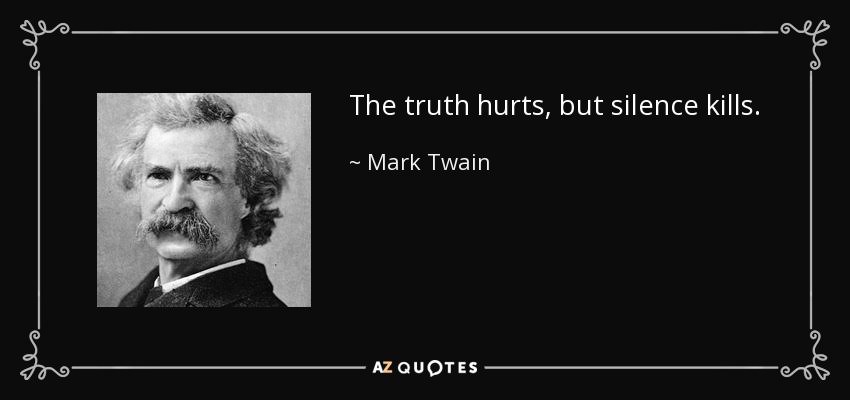 QR-quote-the-truth-hurts-but-silence-kills-mark-twain-TheDisinterestednessOfChristsSympathy.jpg